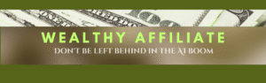 Wealthy Affiliate